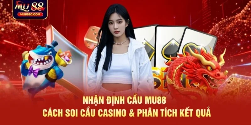 Nhận định cầu MU88